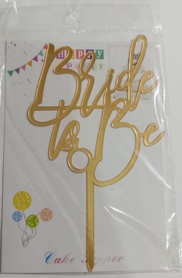 Bride To Be Acrylic Topper