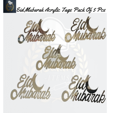 Eid Mubarak Acrylic Tags Pack Of 5 Pcs