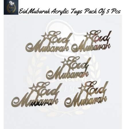 Eid Mubarak Acrylic Tags Pack Of 5 Pcs