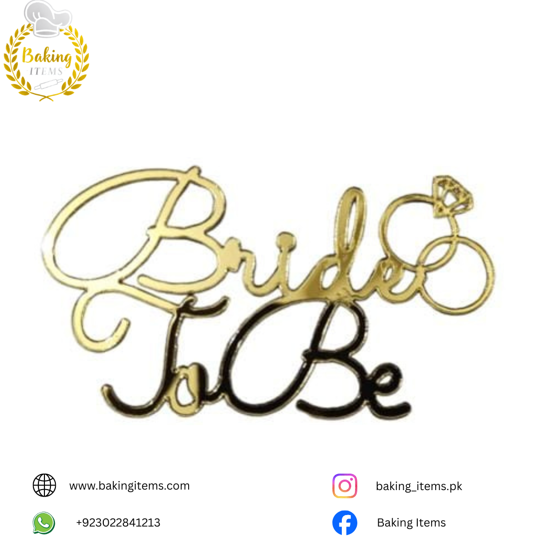 Bride To Be Acrylic Tag – Cake Topper